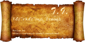 Tárkányi Izmael névjegykártya